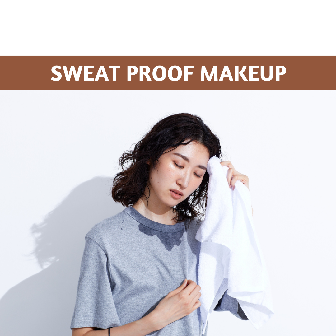Sweat Proof Makeup: Tips for Indian Summers
