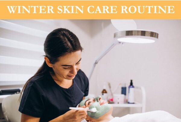 Winter Skincare Guide
