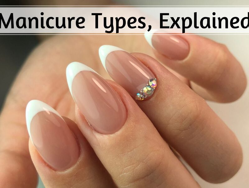 Manicure Types